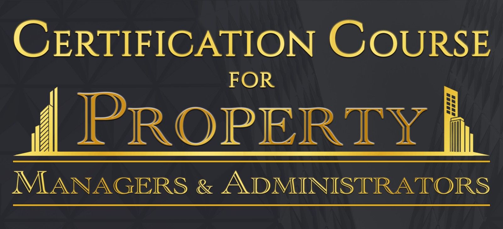 Session 13 - Certification Course for Property Managers & Administrators